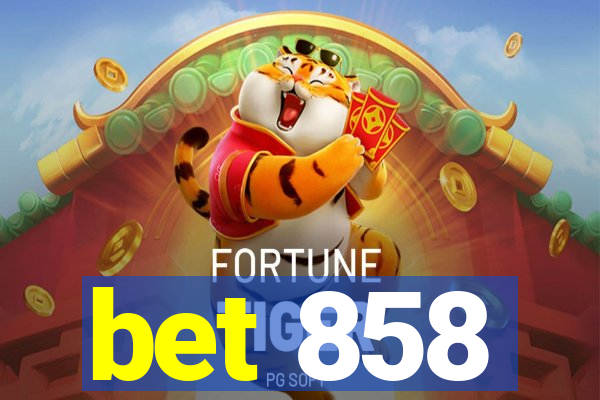 bet 858